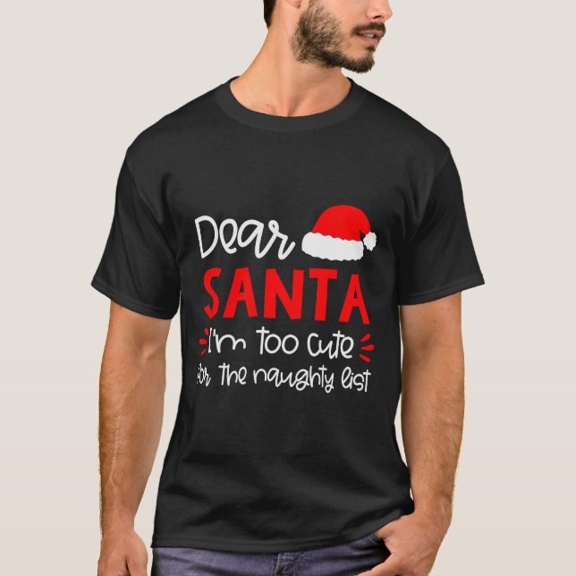 Dear Santa Shirt Funny Matching Family Christmas P T Shirt (Framsida)