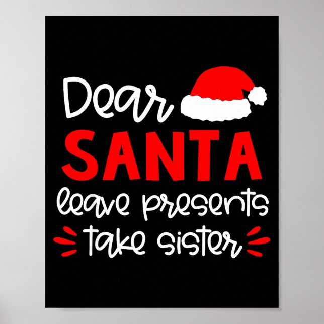 Dear Santa Shirt Siblings Matching Family Christma Poster (Framsidan)