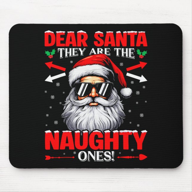 Dear Santa They Are The Naughty One Christmas Xmas Musmatta (Framsidan)