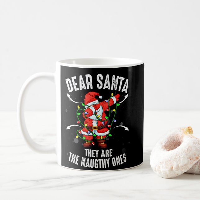 Dear Santa They Are The Naughty Ones Christmas Kaffemugg (Med munk)