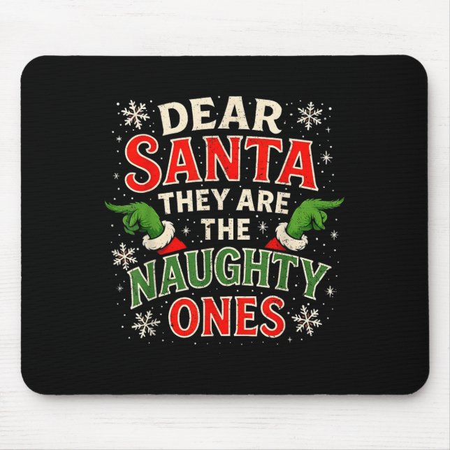 Dear Santa They Are The Naughty Ones Christmas  Musmatta (Framsidan)