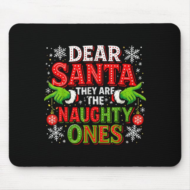 Dear Santa They Are The Naughty Ones Christmas  Musmatta (Framsidan)