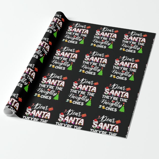 Dear Santa They Are The Naughty Ones Family Christ Presentpapper (Utrullad)