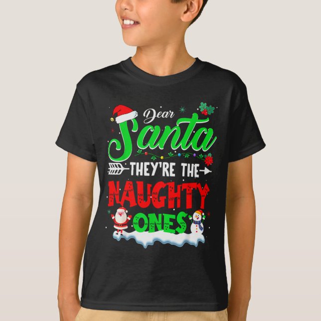 Dear Santa They Naughty Ones Christmas Shirts Men  T Shirt (Framsida)