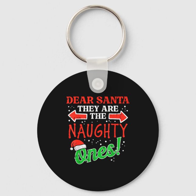 Dear Santa They Naughty Ones Christmas Xmas Men Wo Nyckelring (Framsida)