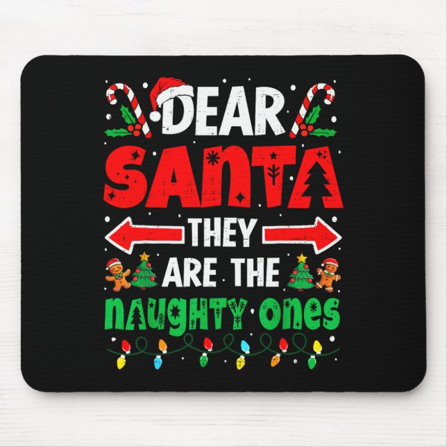 Dear Santa They Naughty Ones Funny Christmas Men W Musmatta (Framsidan)