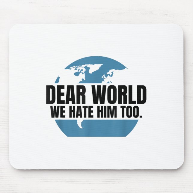 Dear World We Hate Him Too  Musmatta (Framsidan)