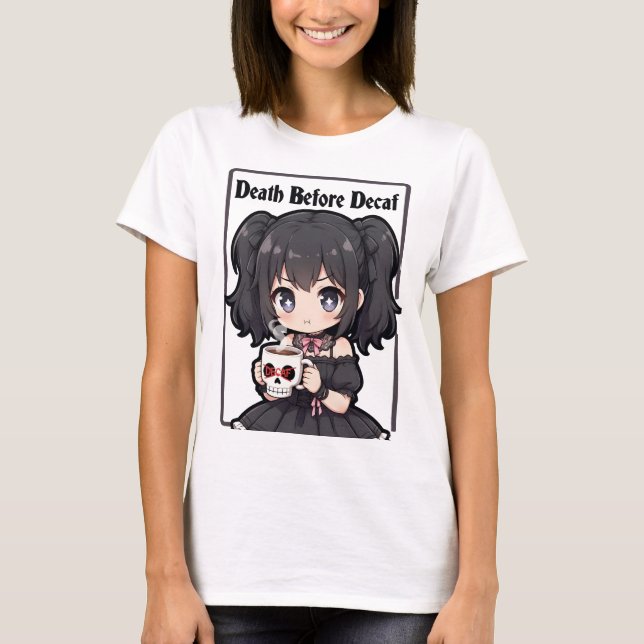 Death Before Decaf T Shirt (Framsida)
