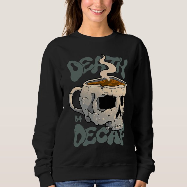Death Before Decaf T Shirt (Framsida)