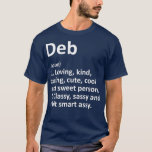 DEB Definition Personlig Namn Funny Birthday T Shirt<br><div class="desc">DEB Definition Personlig Namn Funny Birthday Kolla in vår familj för att undvika urval för det allra bästa i unika eller anpassningsbar,  handgjord delarare från våra klädaffärer.</div>