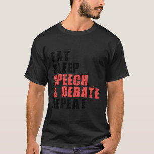 Debatt om viloläge i Tal Upprepa motivering Ace062 T Shirt