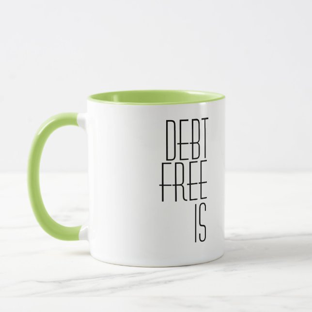'Debt Free Is The Way To Be' Debt-Free Journey  Mugg (Vänster)