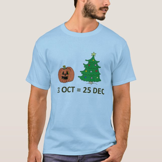 DEC 31 OCT=25 TEE SHIRT (Framsida)