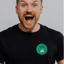 Decaf är för ynkryggar knapp