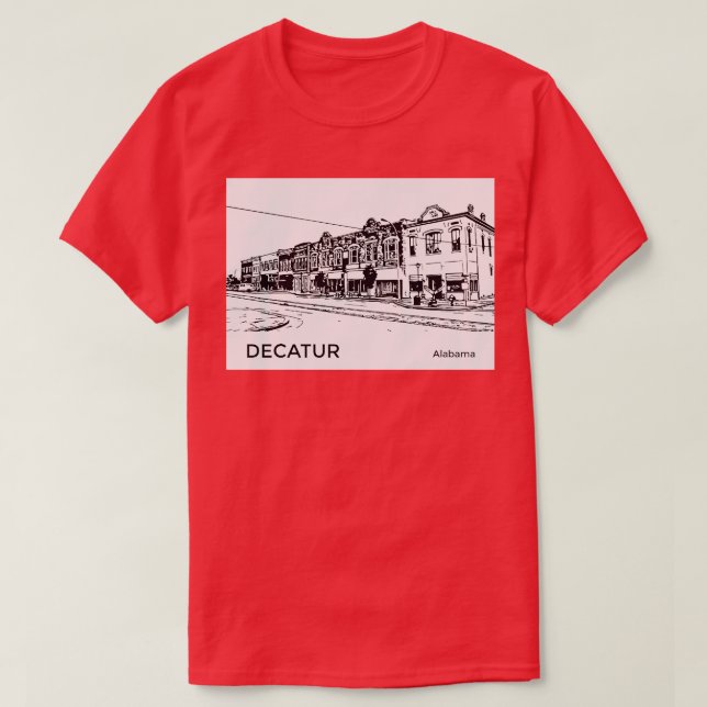 Decatur Alabama TShirt T Shirt (Design framsida)