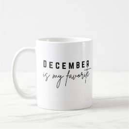December är min favorit kaffemugg