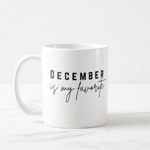 December är min favorit kaffemugg