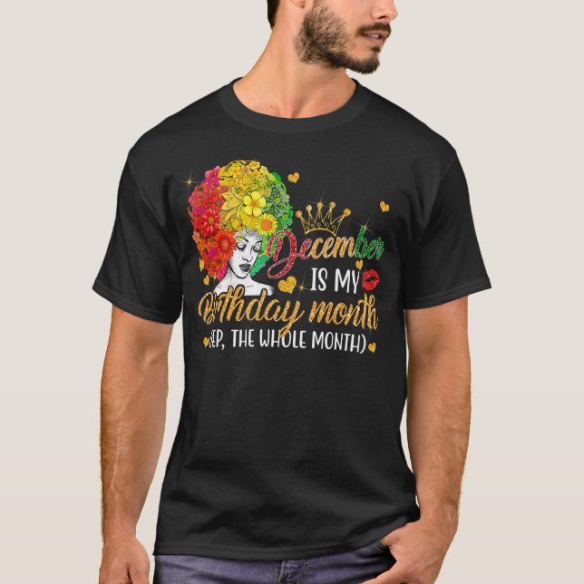 December är min födelsedag drottning Grattis på fö T Shirt (Framsida)