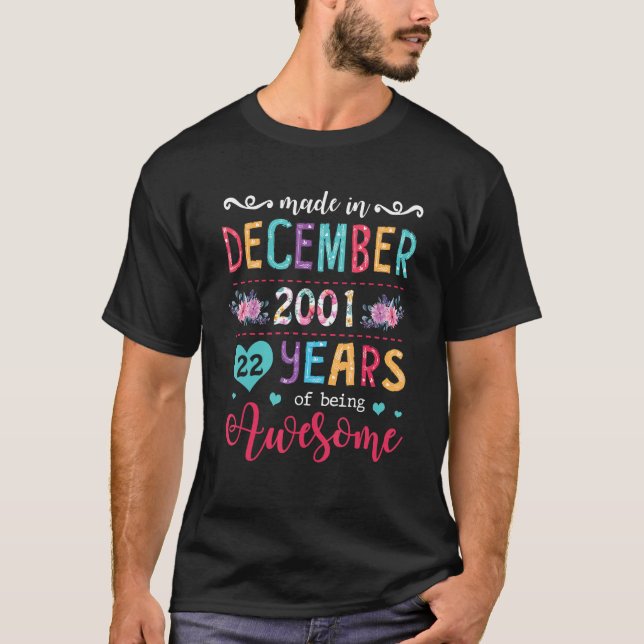 December Flickor 2001 22:a födelsedagen 2001 Ålder T Shirt (Framsida)
