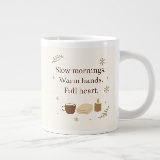 December Mornings | Slow Mornings. Warm Hands.  Jumbo Mugg
