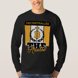 Decentralisera Hustle™ Crypto Reberon Edition T Shirt