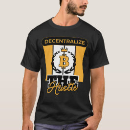 Decentralisera Hustle™ Crypto Reberon Edition T Shirt