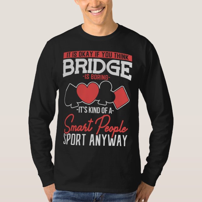 Deck Dealer Bridge Card Game T Shirt (Framsida)