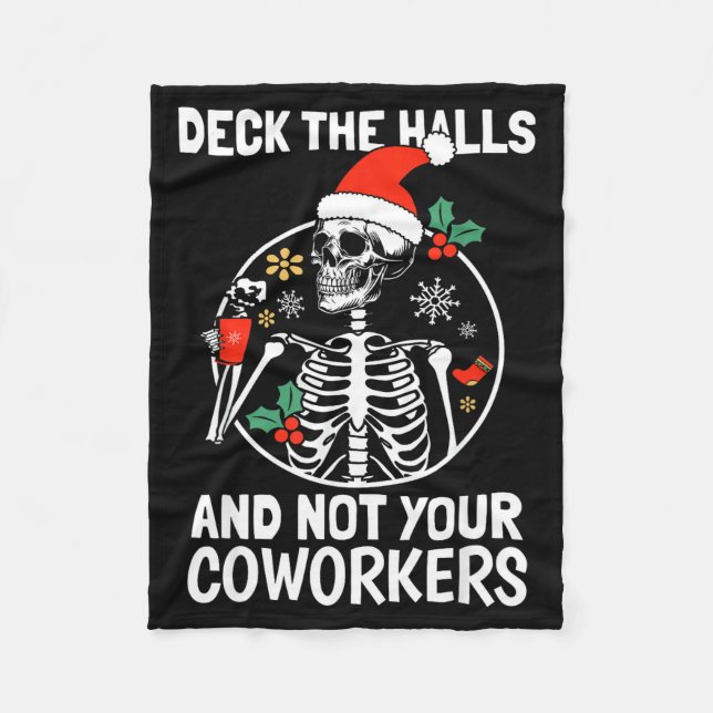 Deck The Hall Not Your Coworkers Funny Christmas S Fleecefilt (Framsidan)
