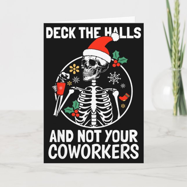 Deck The Hall Not Your Coworkers Funny Christmas S Kort (Framsida)