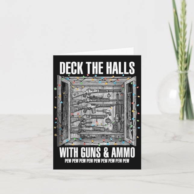 Deck The Halls With Guns &amp; Ammo  Kort (Framsida)