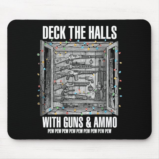 Deck The Halls With Guns &amp; Ammo  Musmatta (Framsidan)