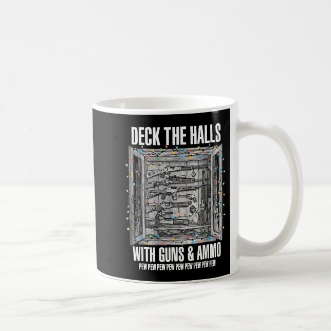 Deck The Halls With Guns And Ammo  Kaffemugg (Höger)