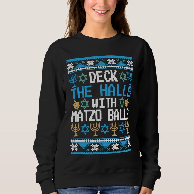 Deck The Halls with Matzo Balls Ugly Hanukkah Chri T Shirt (Framsida)