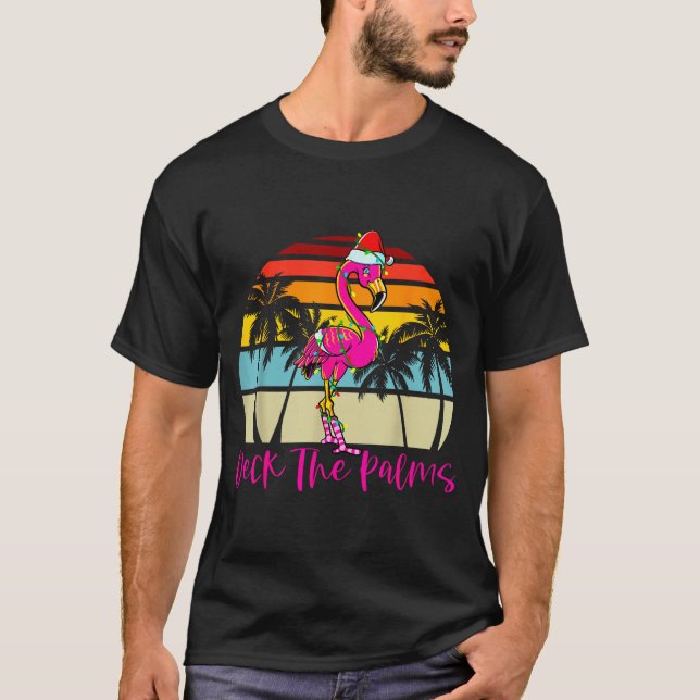 Deck The Palms Christmas Flamingo Palm Tree Trocal T Shirt (Framsida)