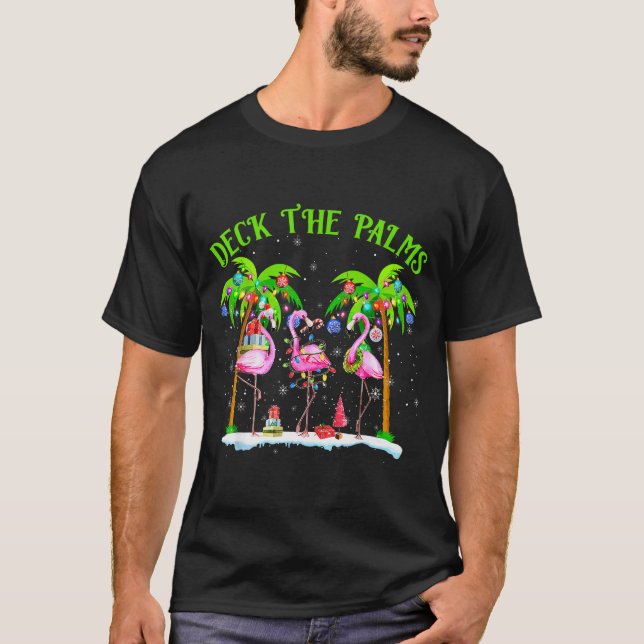 Deck The Palms Flamingo Trocal Christmas Lights Pa T Shirt (Framsida)