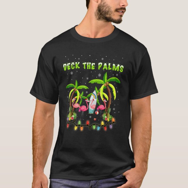 Deck the Palms Merry Flamingo Christmas   T Shirt (Framsida)