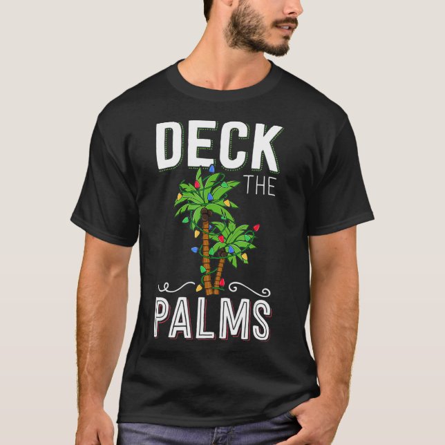 Deck The Palms Tropical Hawaii Christmas Palm Tree T Shirt (Framsida)