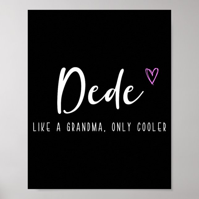 Dede som en mormor fast coolare mors dag  poster (Framsidan)