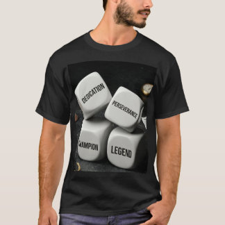 Dedikation Uthållighet Mästare Legend Tärning Moti T Shirt