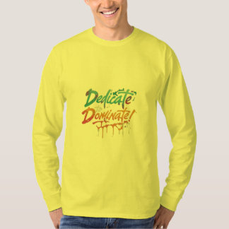 Dedikera till dominera t shirt