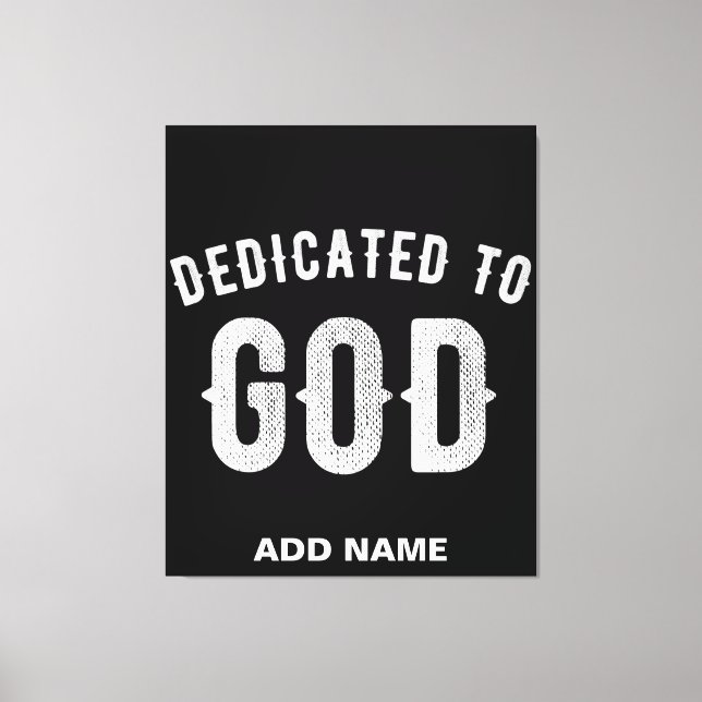 DEDIKERAD TILL GOD ANPASSADE COOLA VITTEXT CANVASTRYCK (Framsida)