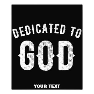 DEDIKERAD TILL GOD ANPASSADE COOLA VITTEXT FOTOTRYCK
