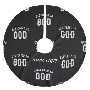 DEDIKERAD TILL GOD ANPASSADE COOLA VITTEXT JULGRANSMATTA BORSTAD POLYESTER