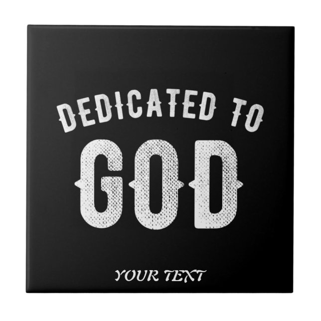 DEDIKERAD TILL GOD ANPASSADE COOLA VITTEXT KAKELPLATTA (Framsidan)