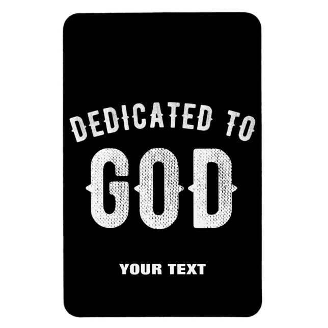 DEDIKERAD TILL GOD ANPASSADE COOLA VITTEXT MAGNET (Vertikal)
