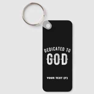 DEDIKERAD TILL GOD ANPASSADE COOLA VITTEXT NYCKELRING