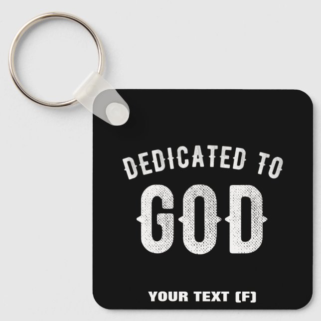 DEDIKERAD TILL GOD ANPASSADE COOLA VITTEXT NYCKELRING (Framsida)