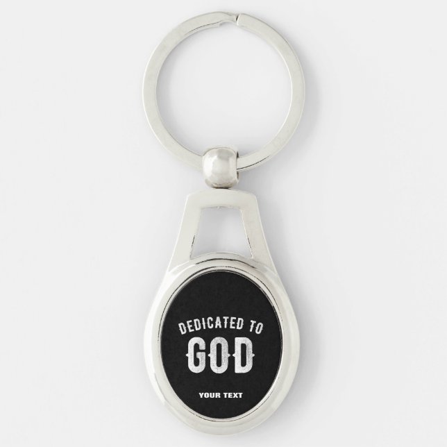 DEDIKERAD TILL GOD ANPASSADE COOLA VITTEXT OVALT SILVERFÄRGAD NYCKELRING (Framsidan)