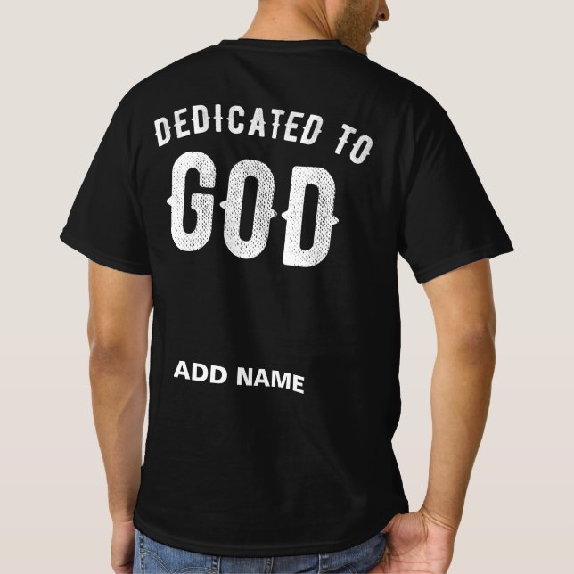DEDIKERAD TILL GOD ANPASSADE COOLA VITTEXT T SHIRT (Baksida)