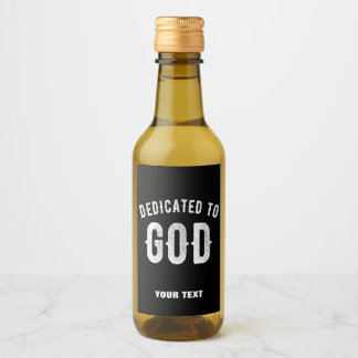 DEDIKERAD TILL GOD ANPASSADE COOLA VITTEXT VINETIKETT